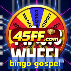 bingo gospel